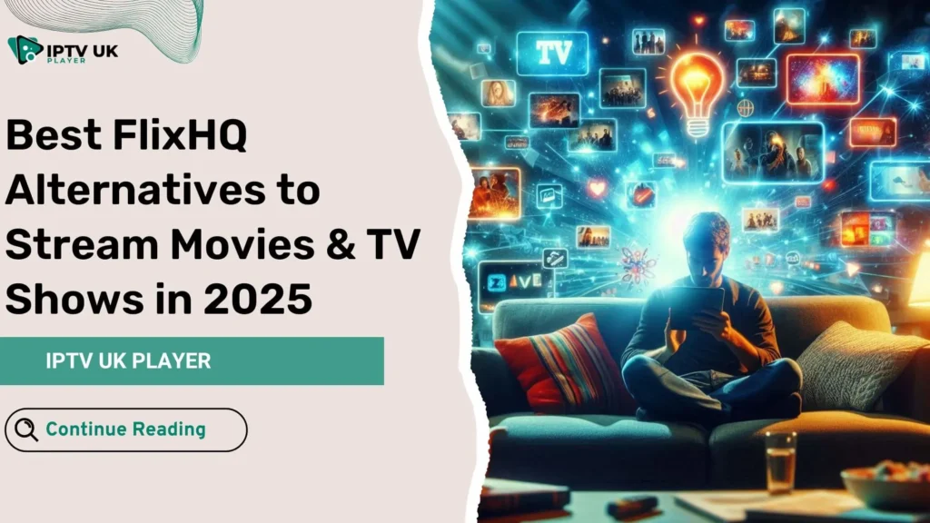 Streaming movies and TV shows at home - explore FlixHQ alternative in 2025.