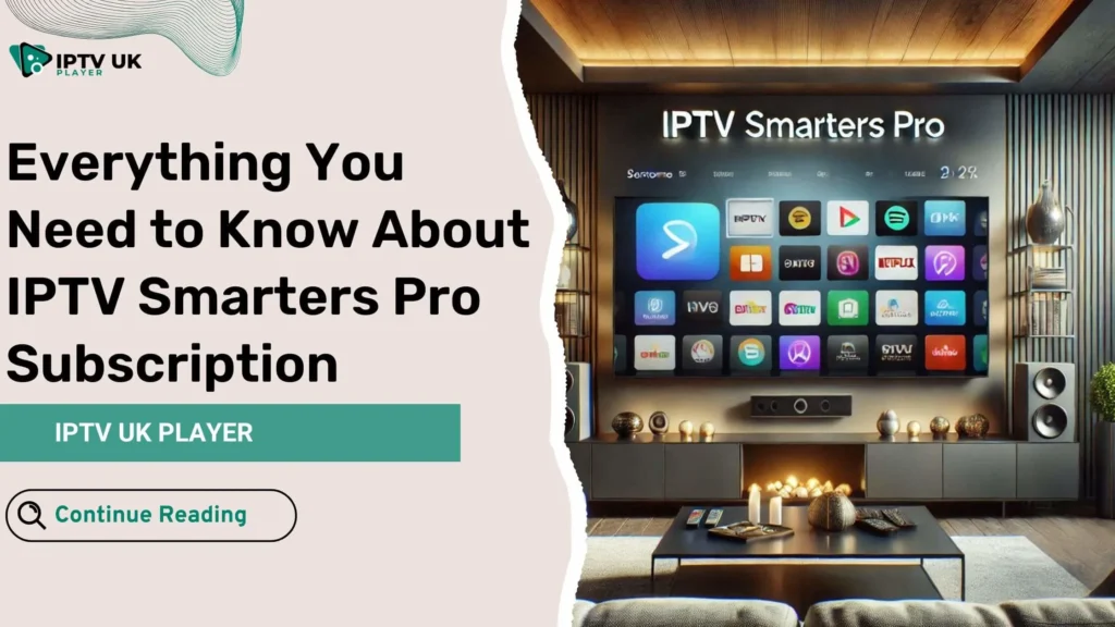 Modern living room with a smart TV displaying multiple streaming apps, representing IPTV Smarters Pro