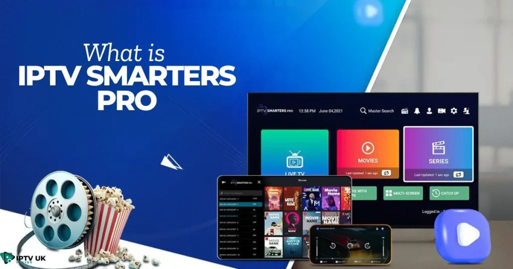 Key features of IPTV Smarters Pro, including live TV, VOD, and multi-screen support