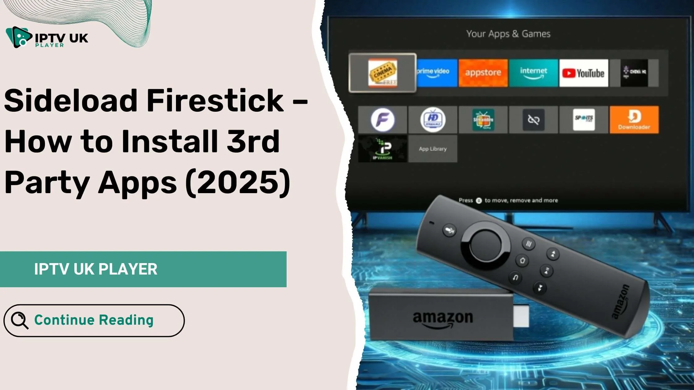 Sideload Firestick – Install 3rd Party Apps on Firestick Easily