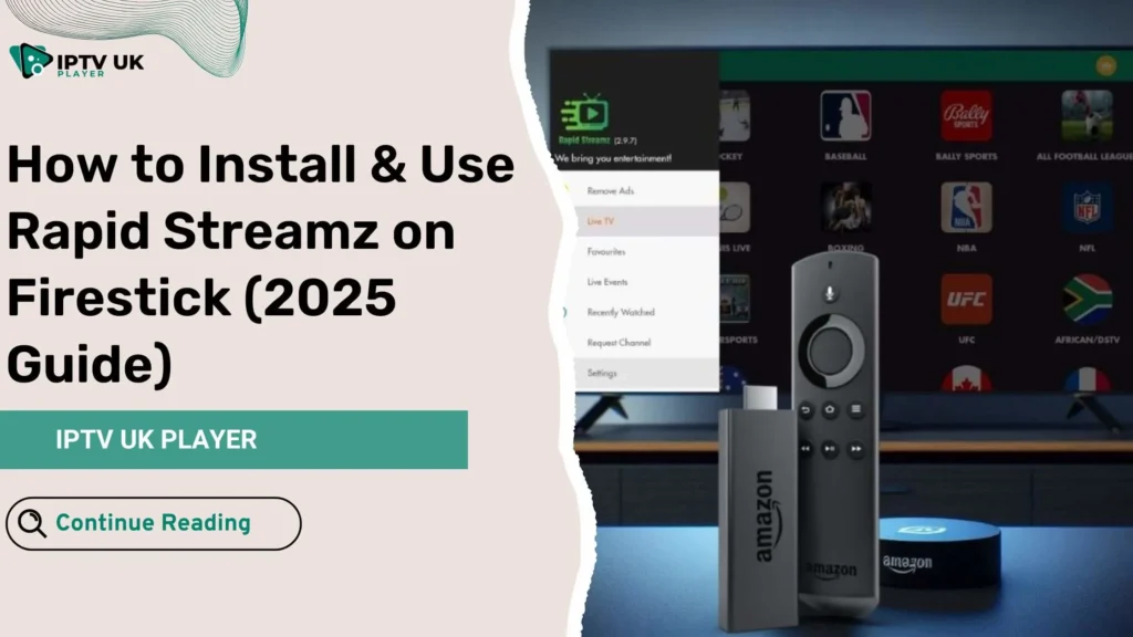 Rapid Streamz on Firestick - Stream Live TV, Sports & Movies Easily