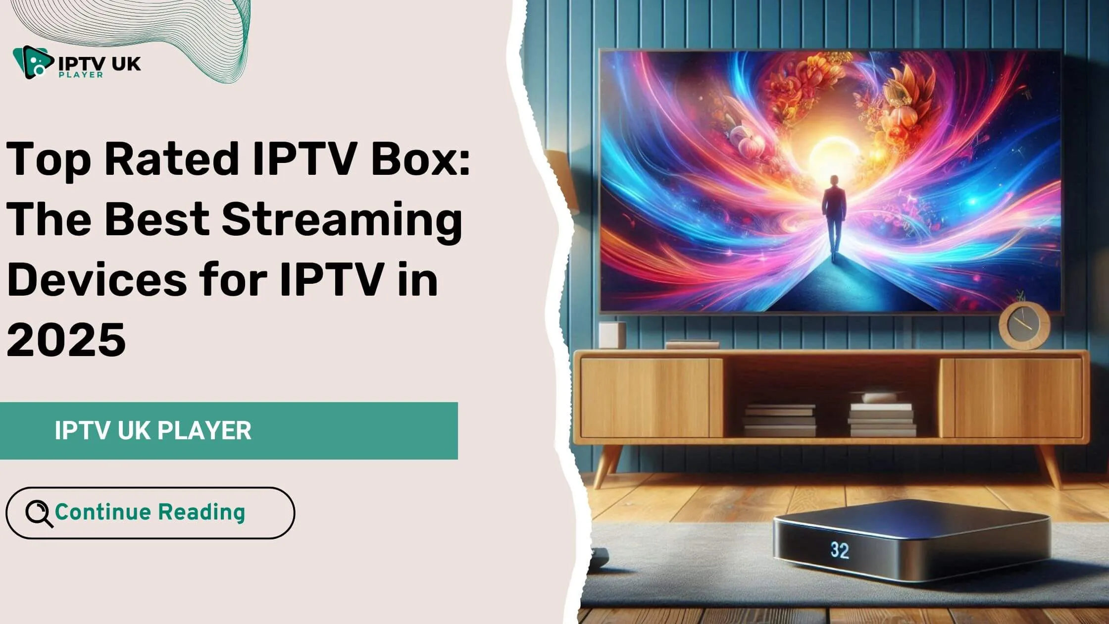 Top Rated IPTV Box for 4K UHD streaming in a modern living room setup.