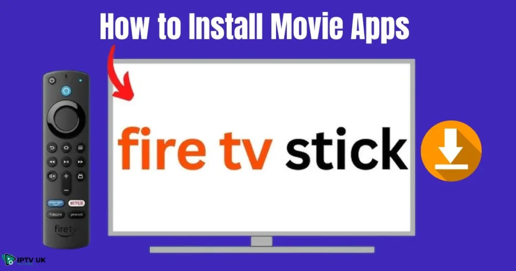 How to install the Best Movie Apps for Firestick for unlimited streaming access.