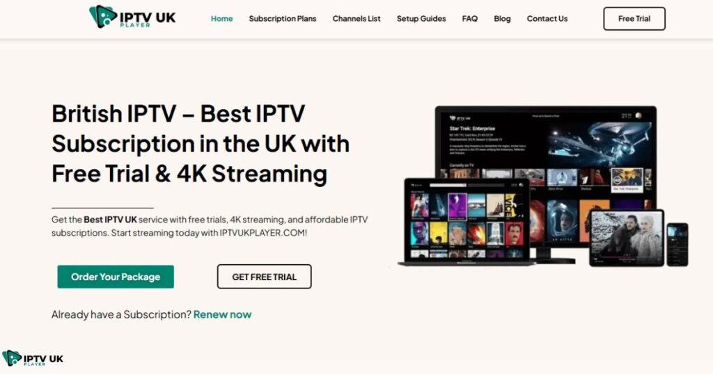 IPTV UK Player - A Reliable IPTV Subscription Provider for Best IPTV Experience