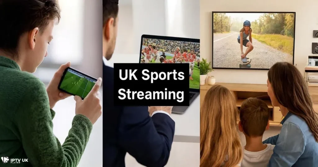 UK sports streaming with multi-device IPTV for lifestyle sports fans